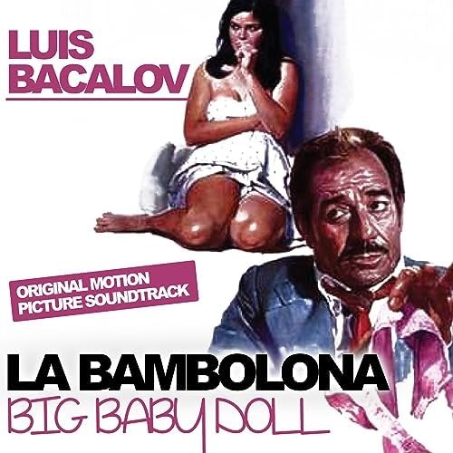La Bambolona - Big Baby Doll