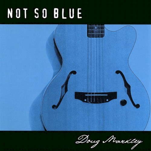 Not So Blue