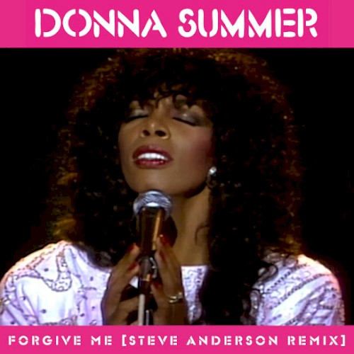 Forgive Me (Steve Anderson remix)