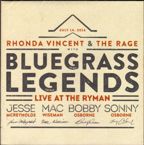 Rhonda Vincent & the Rage With Bluegrass Legends Live at the Ryman