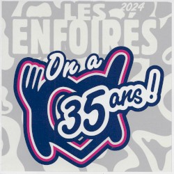 On a 35 ans !