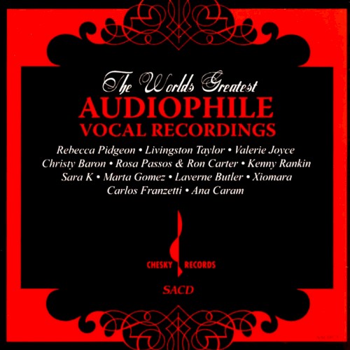 The World's Greatest Audiophile Vocal Recordings
