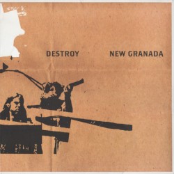 Destroy New Granada