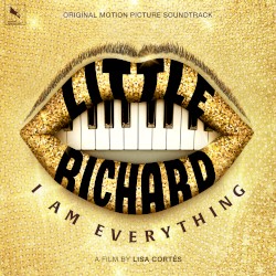 Little Richard: I Am Everything (Original Motion Picture Soundtrack)
