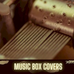 Music Box Covers