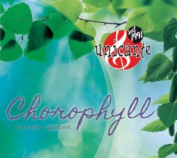 Chorophyll - Musikalisch querbeet