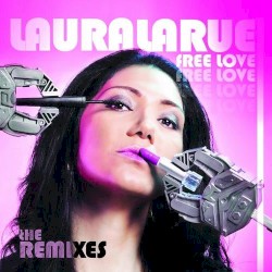 Free Love (Remixes)