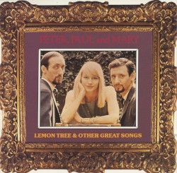 Lemon Tree & Other Great Songs
