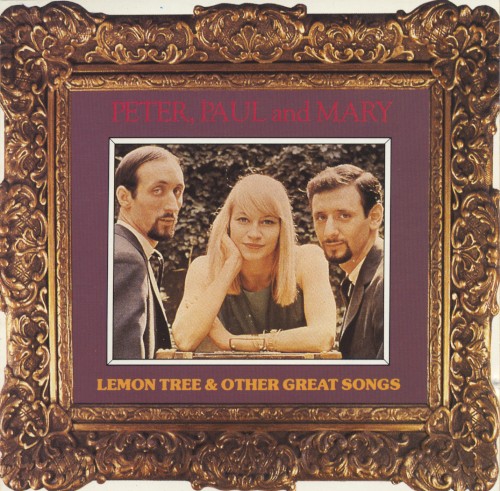Lemon Tree & Other Great Songs