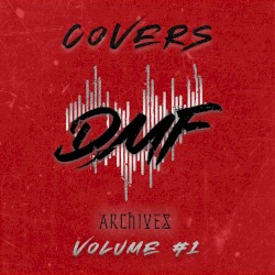 DMF Archives: Covers Volume 1