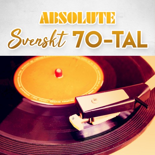 Absolute svenskt 70-tal