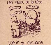 L'Œuf du cyclone
