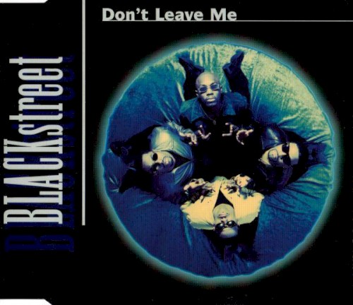 Don’t Leave Me