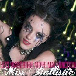 Less Wardrobe More Malfunction