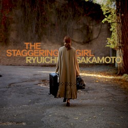 The Staggering Girl