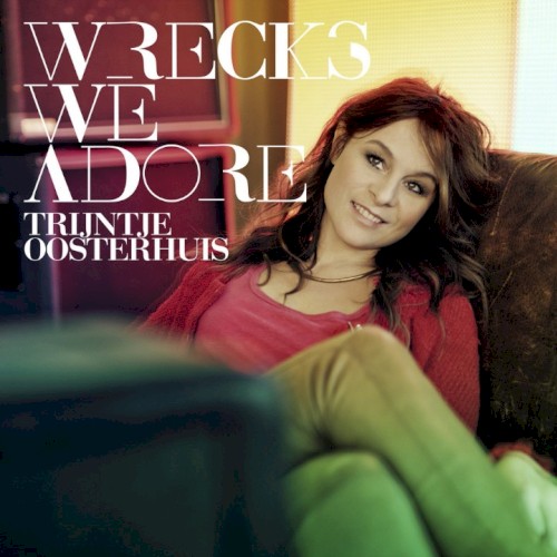 Wrecks We Adore