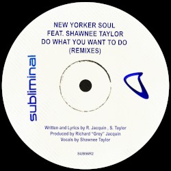 Do What You Want to Do (Remixes)