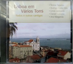 Lisboa em vários tons: Fados e outras cantigas