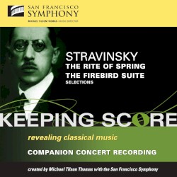 The Rite of Spring / The Firebird Suite