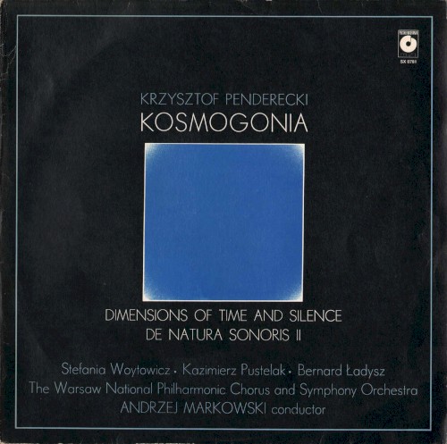Kosmogonia / Dimensions of Time and Silence / De natura sonoris II