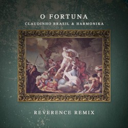 O Fortuna (Reverence remix)