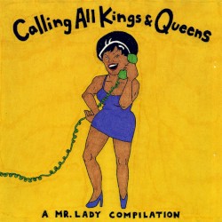 Calling All Kings & Queens