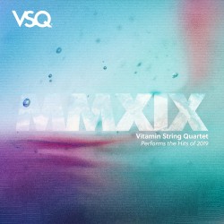 VSQ Performs the Hits of 2019