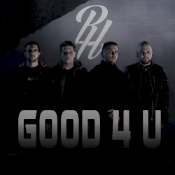 Good 4 U
