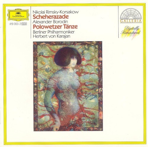 Nikolaï Rimski‐Korsakov: Scheherazade / Alexander Borodin: Polovtsian Dances