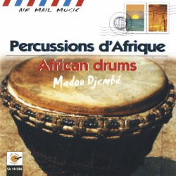 Percussions D'Afrique - African Drums