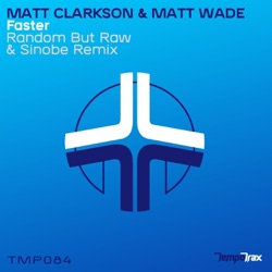 Faster (Random But Raw & Sinobe remix)