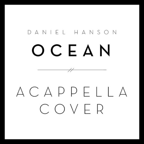 Ocean (A Cappella Cover)
