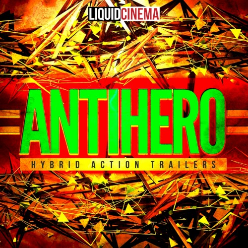 Antihero: Hybrid Action Trailers