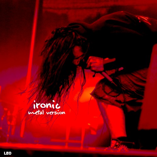 Ironic (Metal Version)