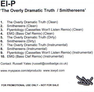 The Overly Dramatic Truth / Smithereens