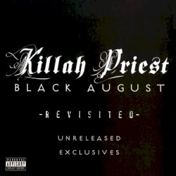Black August Revisited