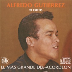 El más grande del acordeón: 20 éxitos
