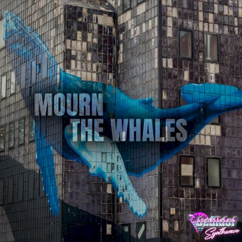 Mourn the Whales