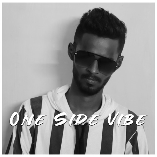 One Side Vibe
