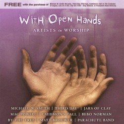 With Open Hands: Artists in Worship