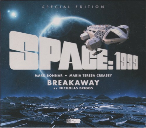 Space: 1999: Breakaway