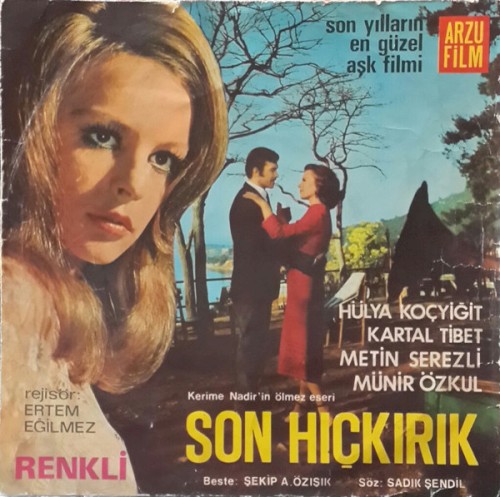 Hayat Sevince Güzel / Son Hıçkırık