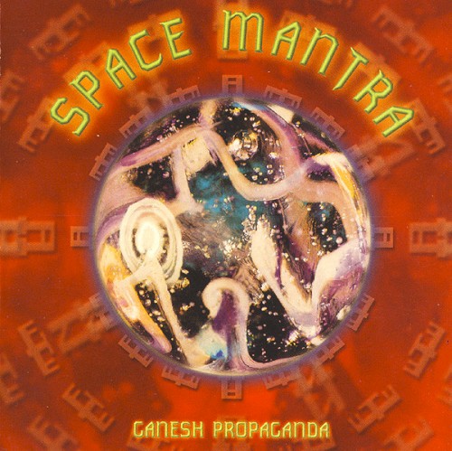 Space Mantra: Ganesh Propaganda