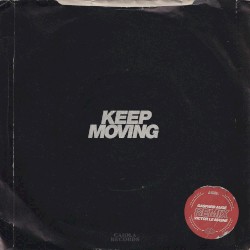Keep Moving (Gaspard Augé and Victor Le Masne Remix)