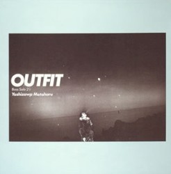 Outfit: Bass Solo 2½