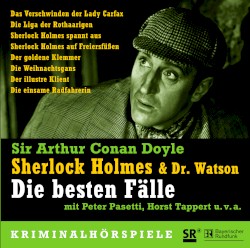 Sherlock Holmes & Dr. Watson: Die besten Fälle