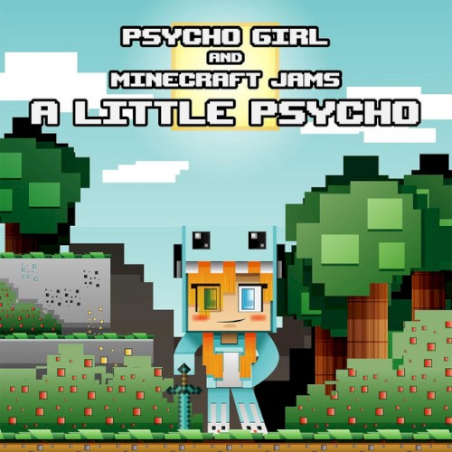 A Little Psycho