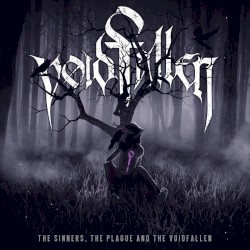 The Sinners, the Plague and the Voidfallen