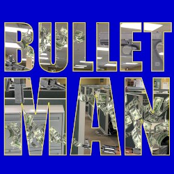 BULLET MAN