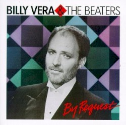 By Request: The Best of Billy Vera & The Beaters